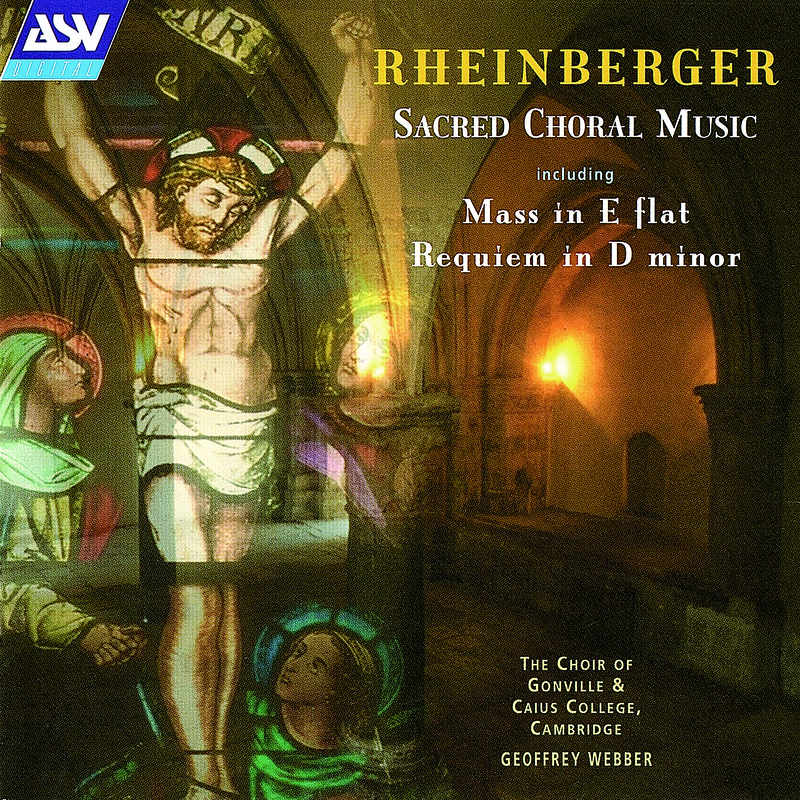 Rheinberger: Mass in E flat (Cantus missae), Op.109 (1878) - Agnus Dei