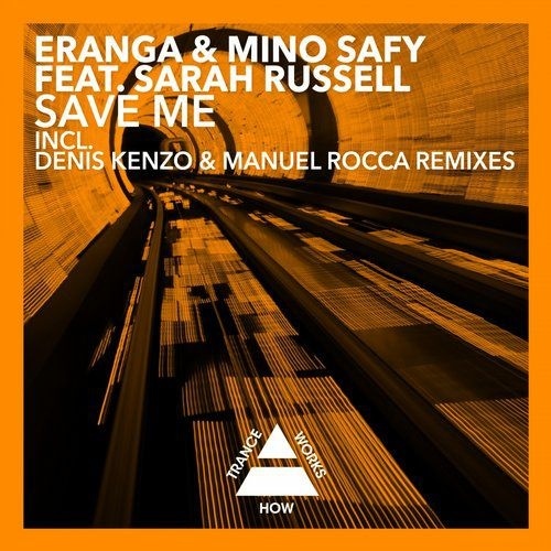 Save Me (Manuel Rocca Dub)