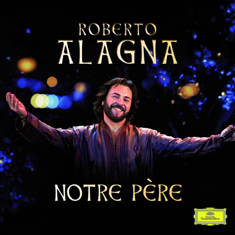 Roberto Alagna: Notre Père - Live à Fès / 2014