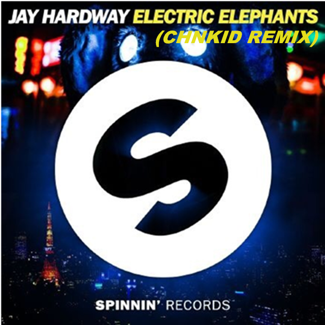 Electric Elephants (CHNKID Remix)