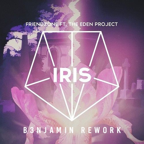 Iris (B3NJAMIN Rework)