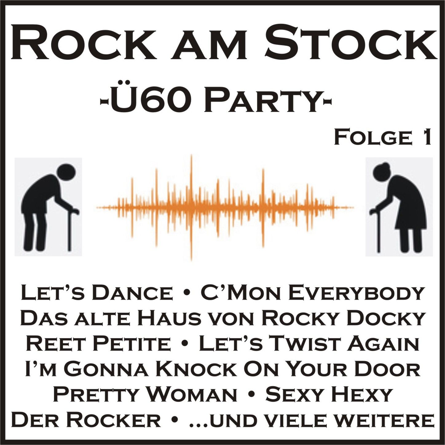 Rock am Stock - Ü60-Party, Folge 1