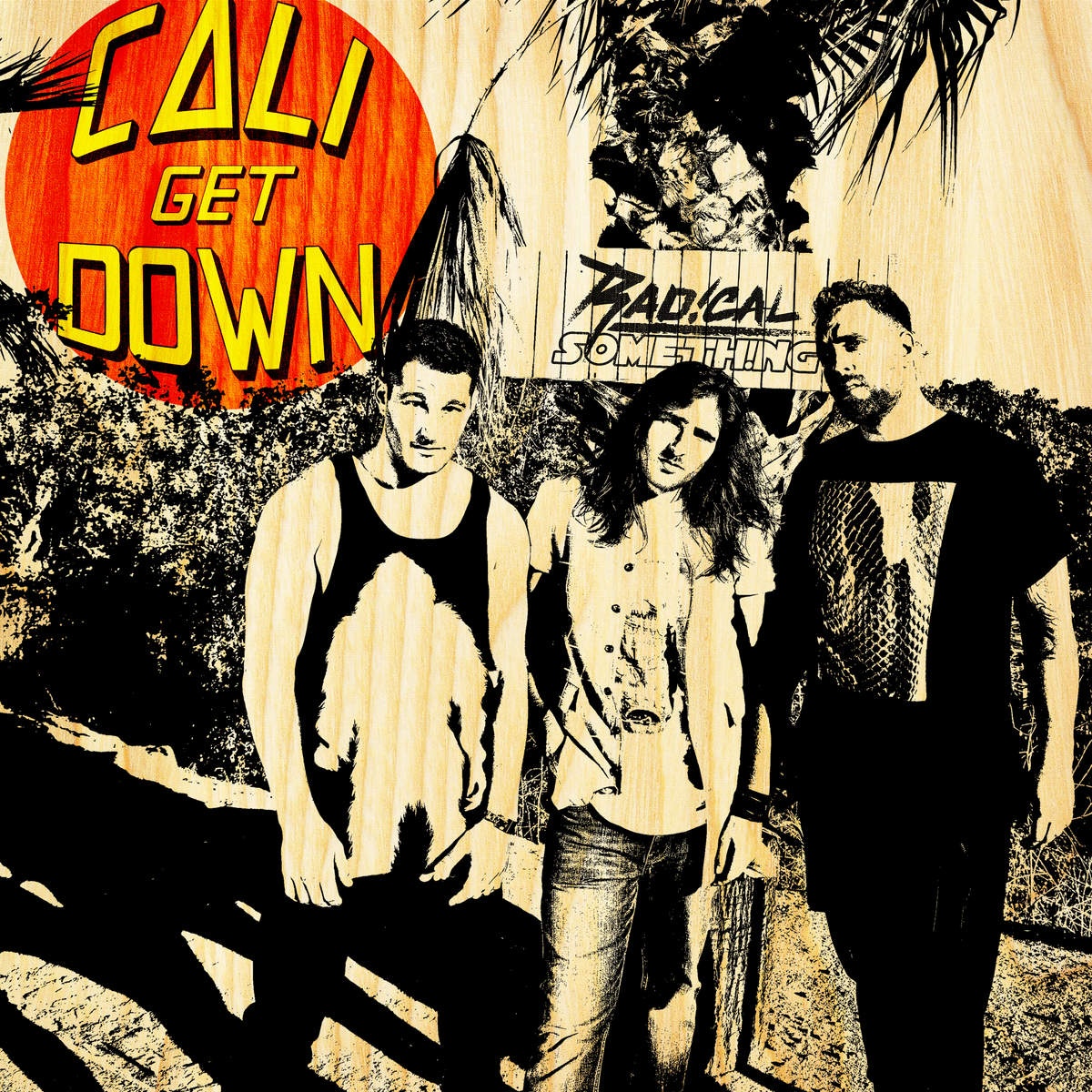 Cali Get Down - Single