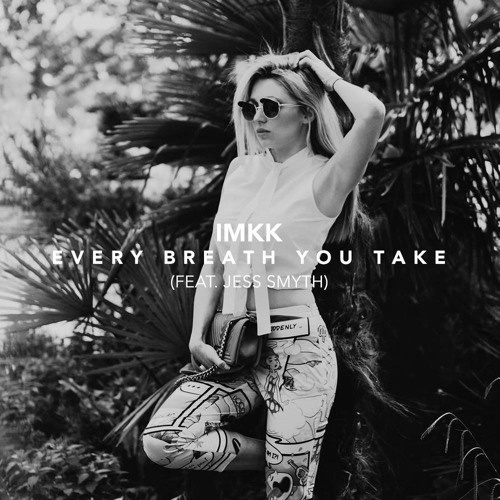 Every Breath You Take (ft. Jess Smyth)