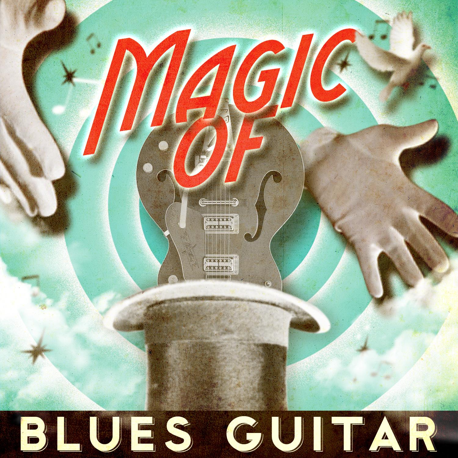 Magic of Blues Guitar