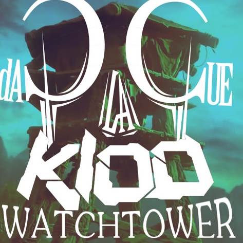 Watchtower (daPlaque Remix)