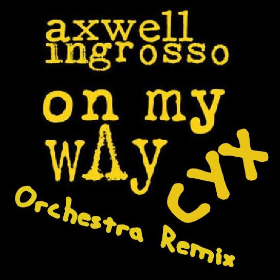 On My Way(CYX Orchestra Mix)