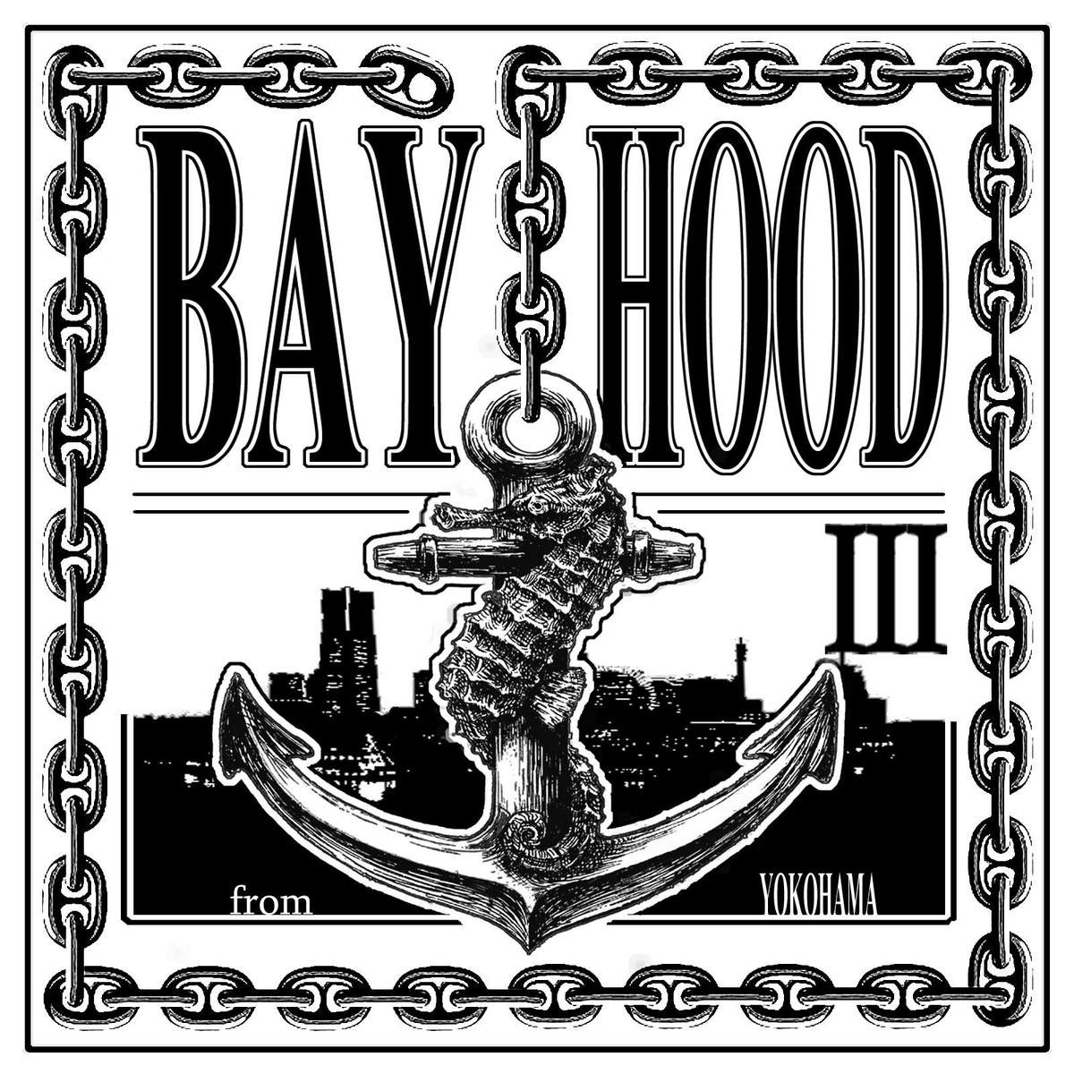 BAYHOOD Vol 3 - EP