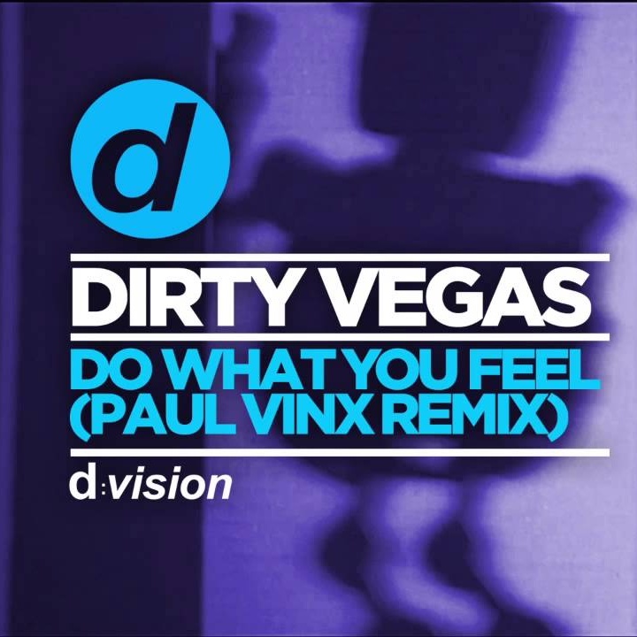 Do What You Feel (Paul Vinx Remix)