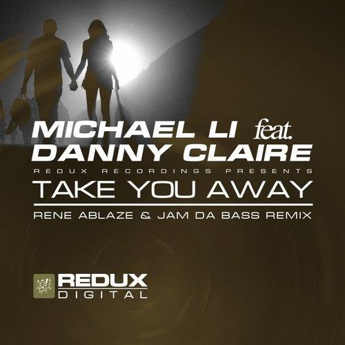  Take You Away (Rene Ablaze & Jam Da Bass Remix)