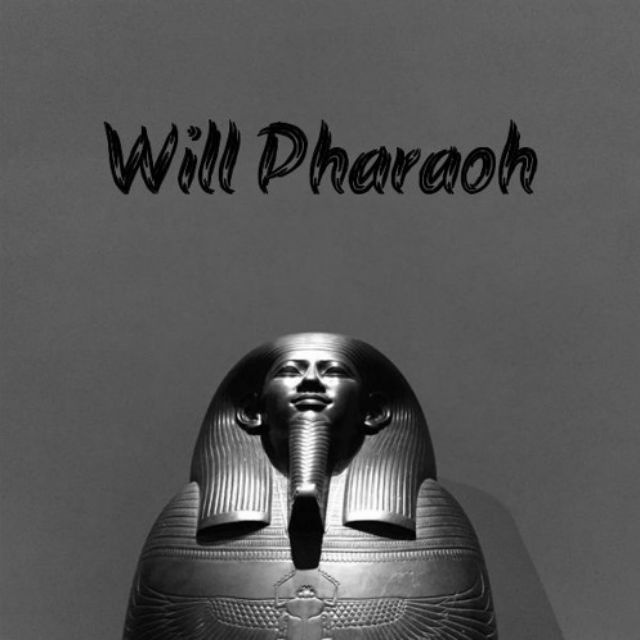 Will Pharaoh