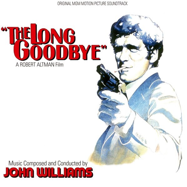 The Long Goodbye (John Williams, piano soloist)