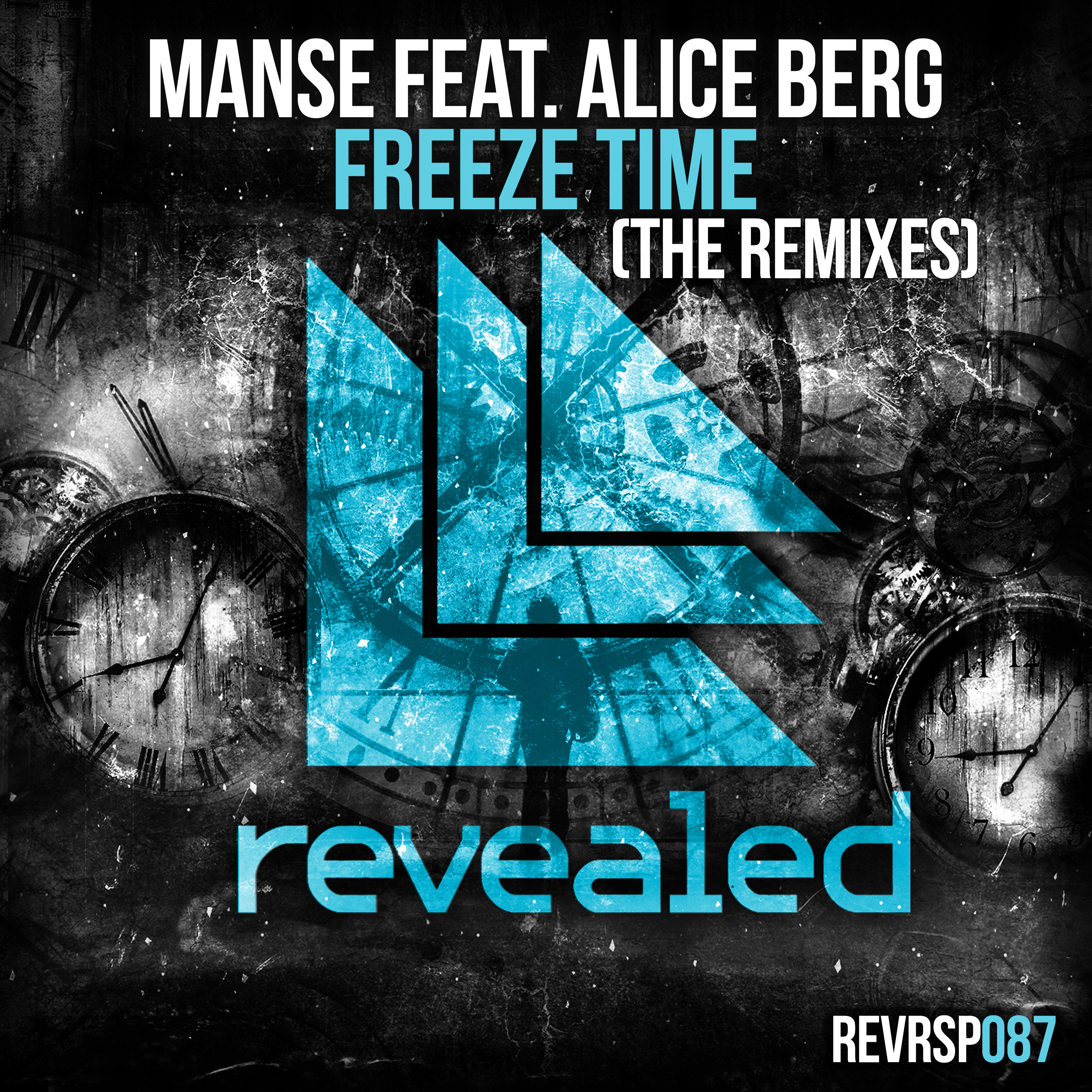 Freeze Time (The Remixes)