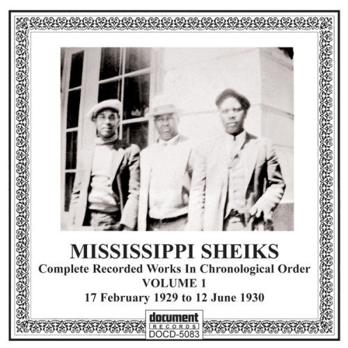 Missississippi Sheiks, Vol 1 (1929-1930)