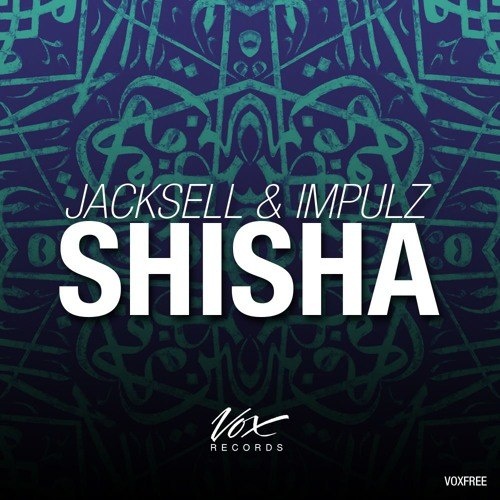 Shisha (Original Mix)