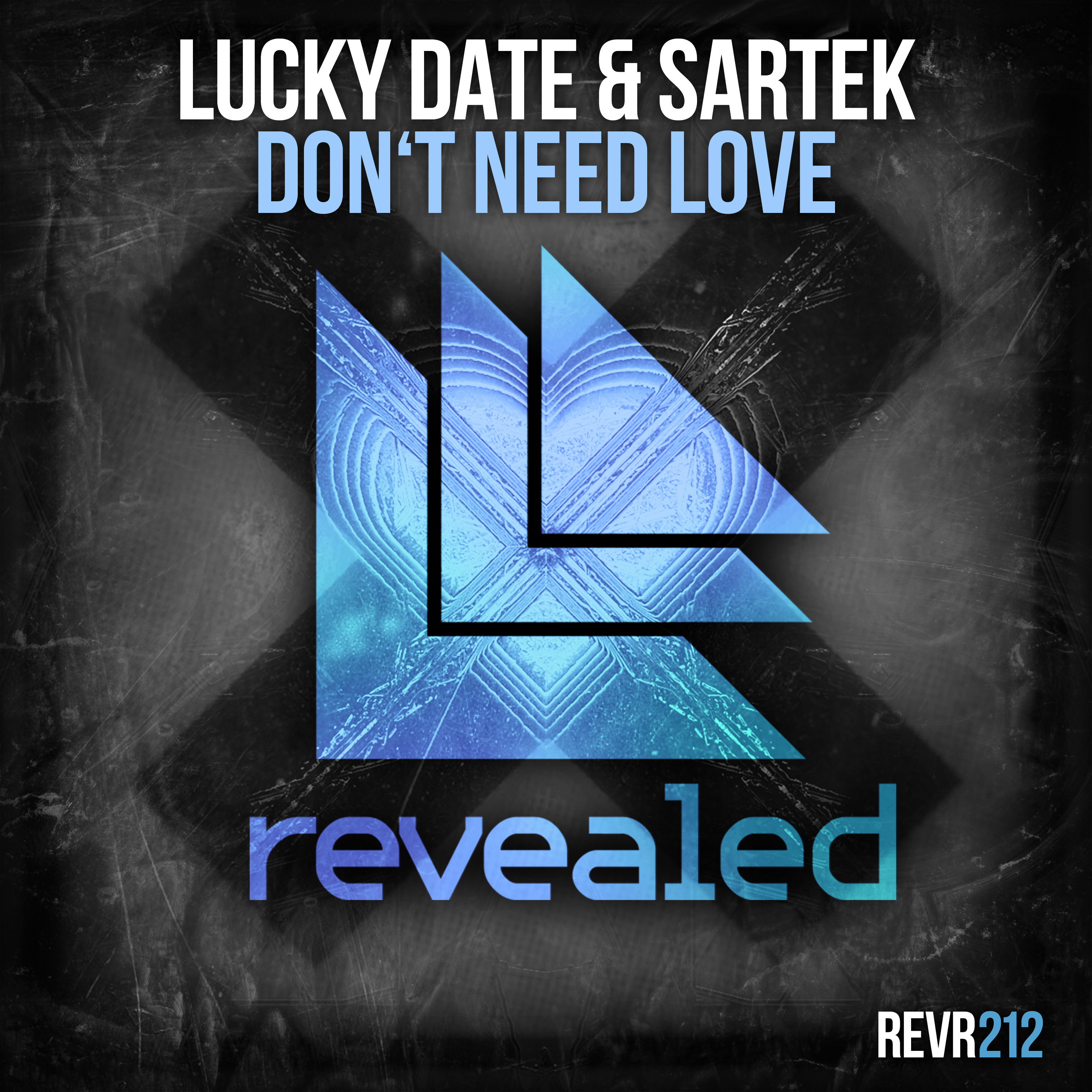 Don't Need Love (Original Mix)