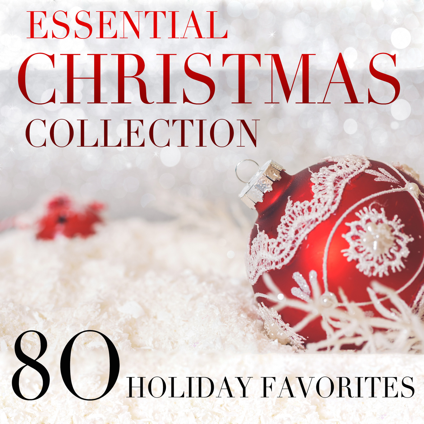 Essential Christmas Collection: 80 Holiday Favorites