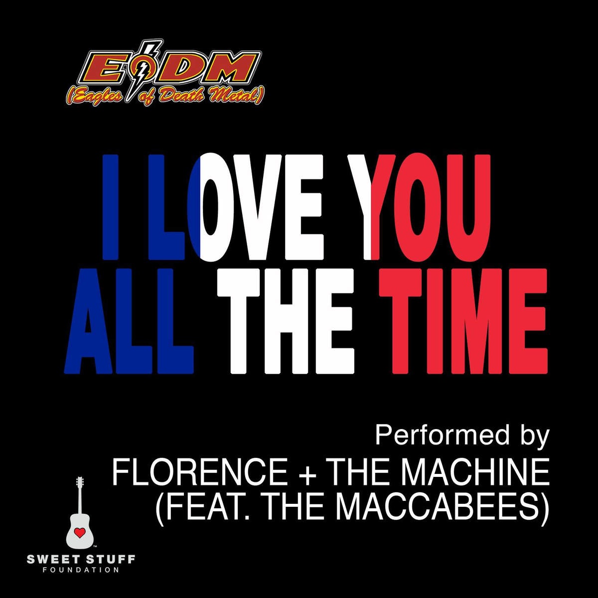 I Love You All the Time (Play It Forward Campaign) [feat. The Maccabees]