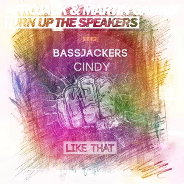 Like That Turn Up The Speakers (Cindy Mashup)