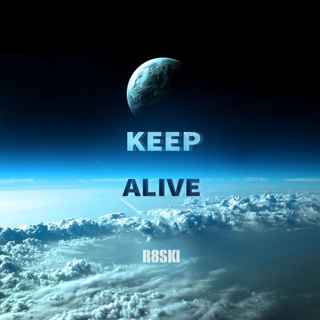 KEEP ALIVE