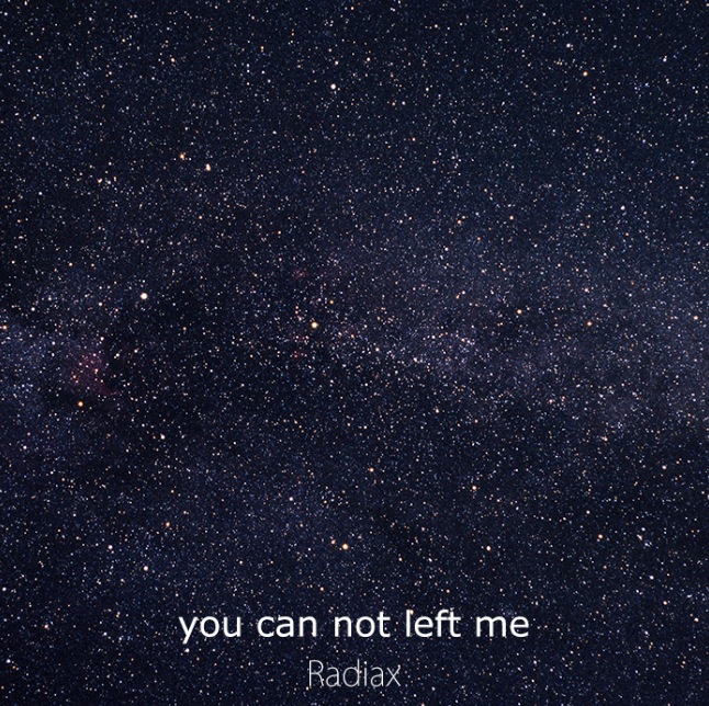 You can not left me