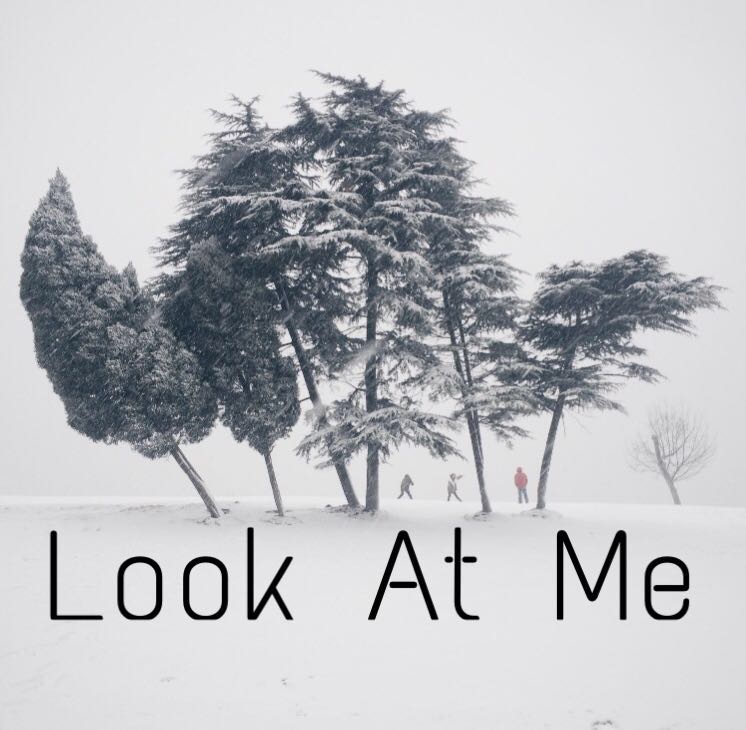 Look At Me