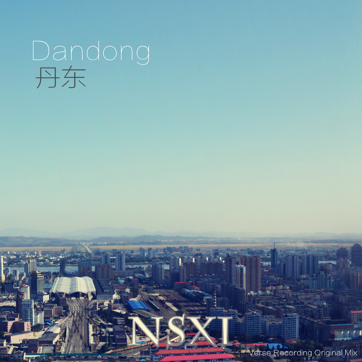 Dandong - 丹东 Original Mix