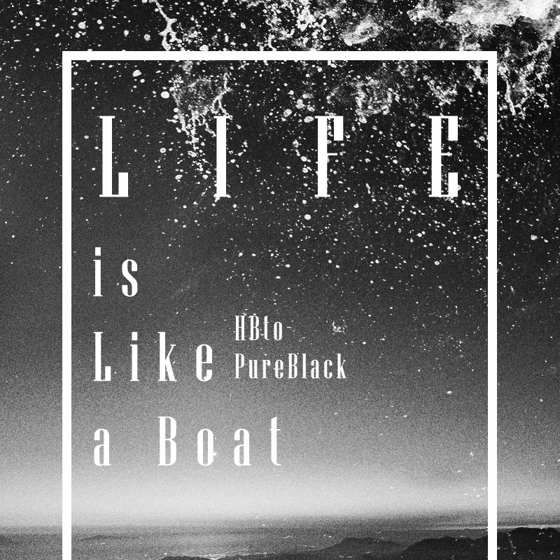 Life is like a boat