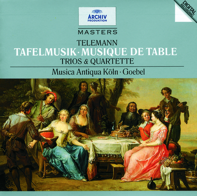 Tafelmusik - Banquet Music in 3 Parts / Production 1 - 2. Quatuor in G major