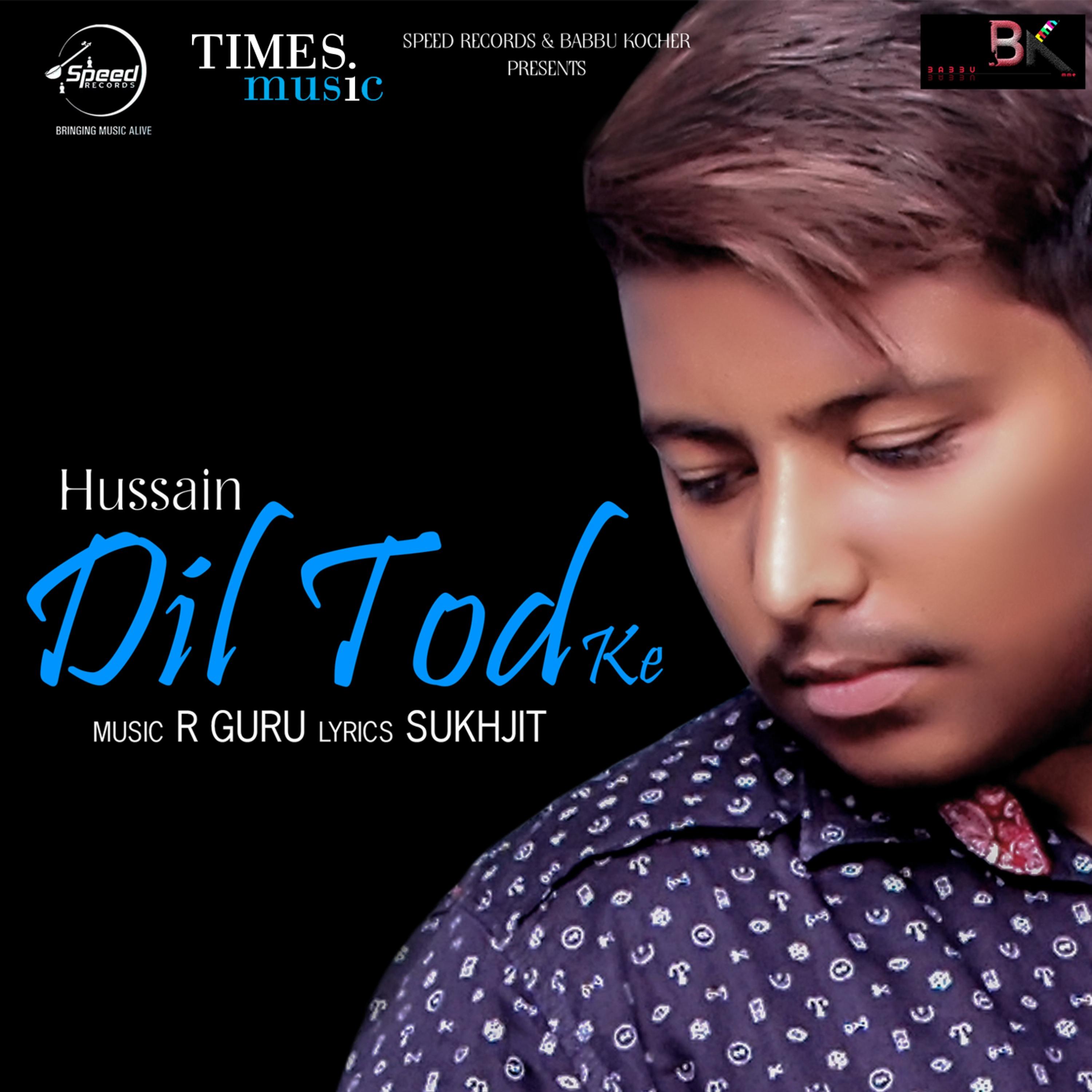 Dil Tod Ke - Single