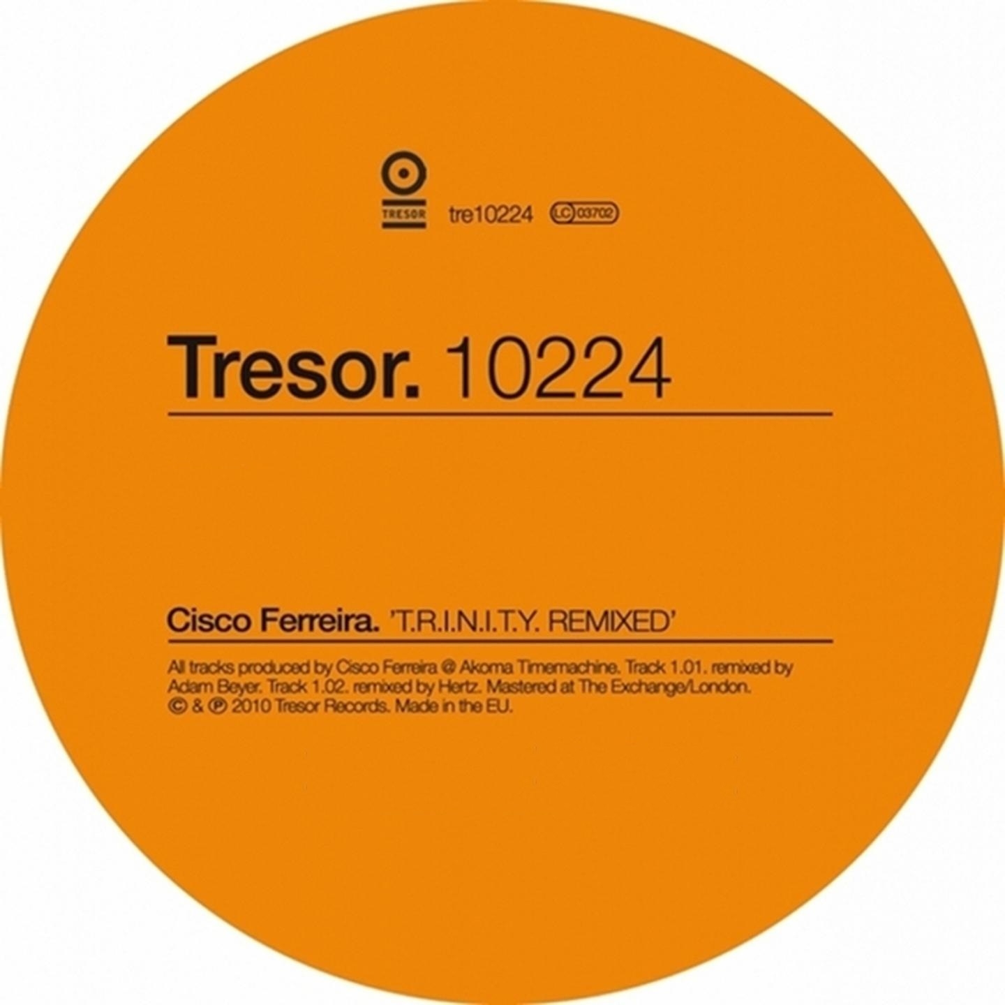 T. R. I. N. I. T. Y. Remixed (Cisco Ferreira aka the Advent)