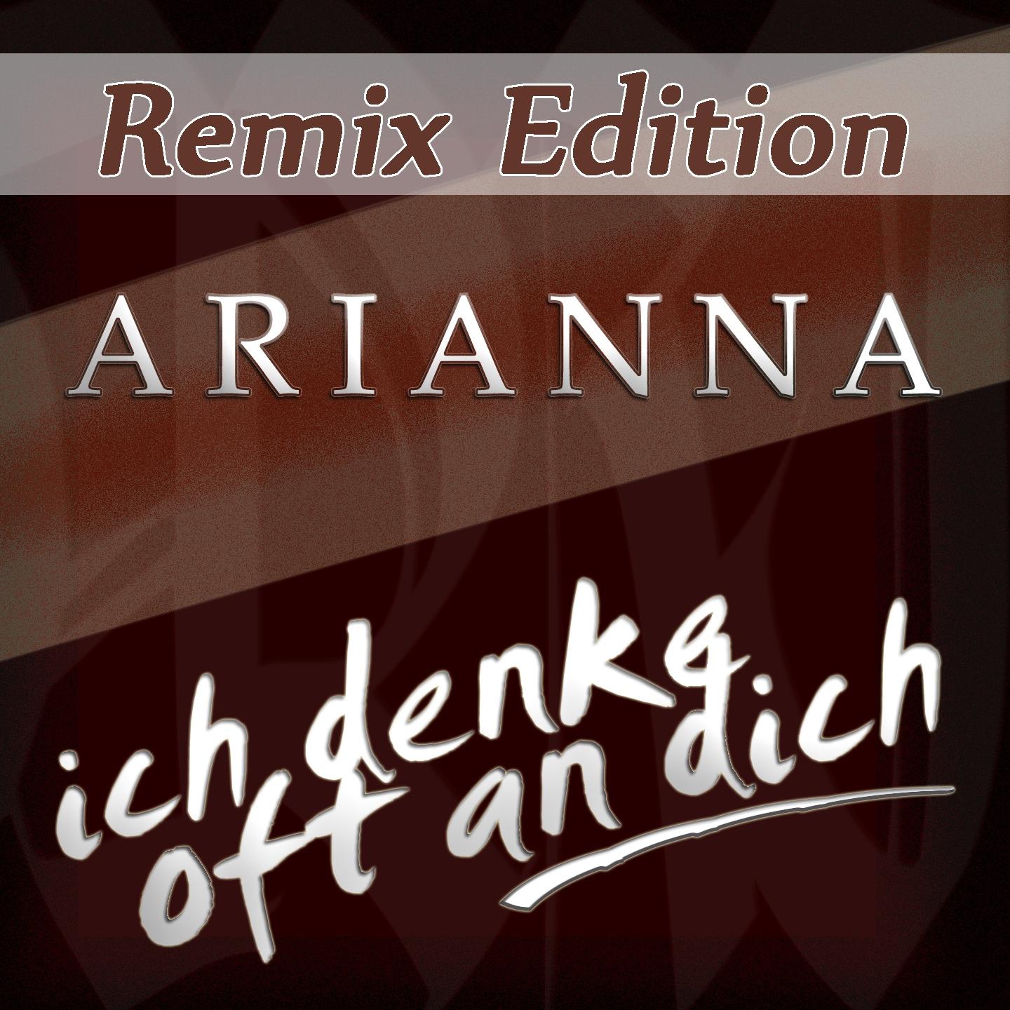 Ich denke oft an dich (Remixes)