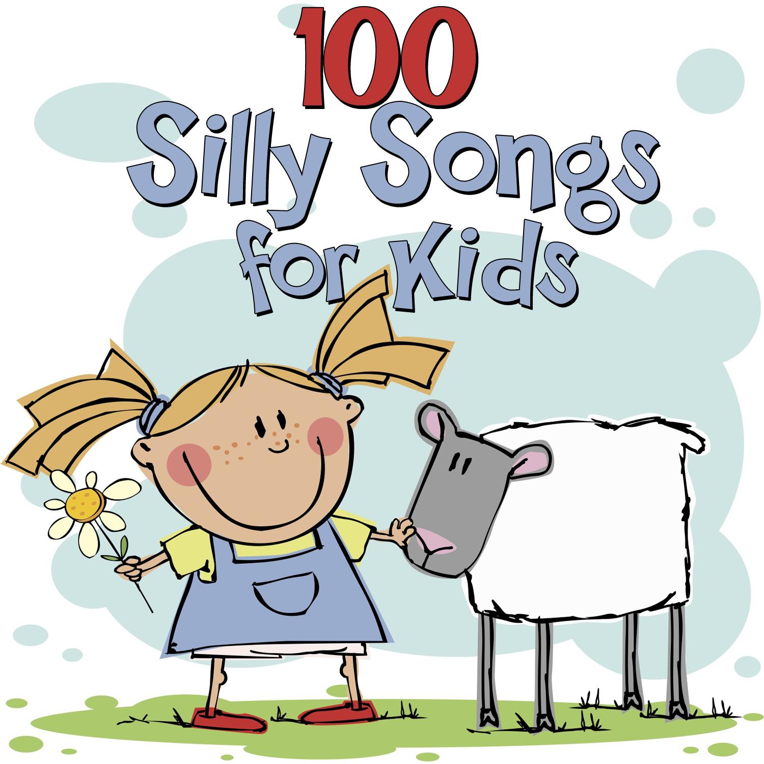 100 Silly Songs for Kids