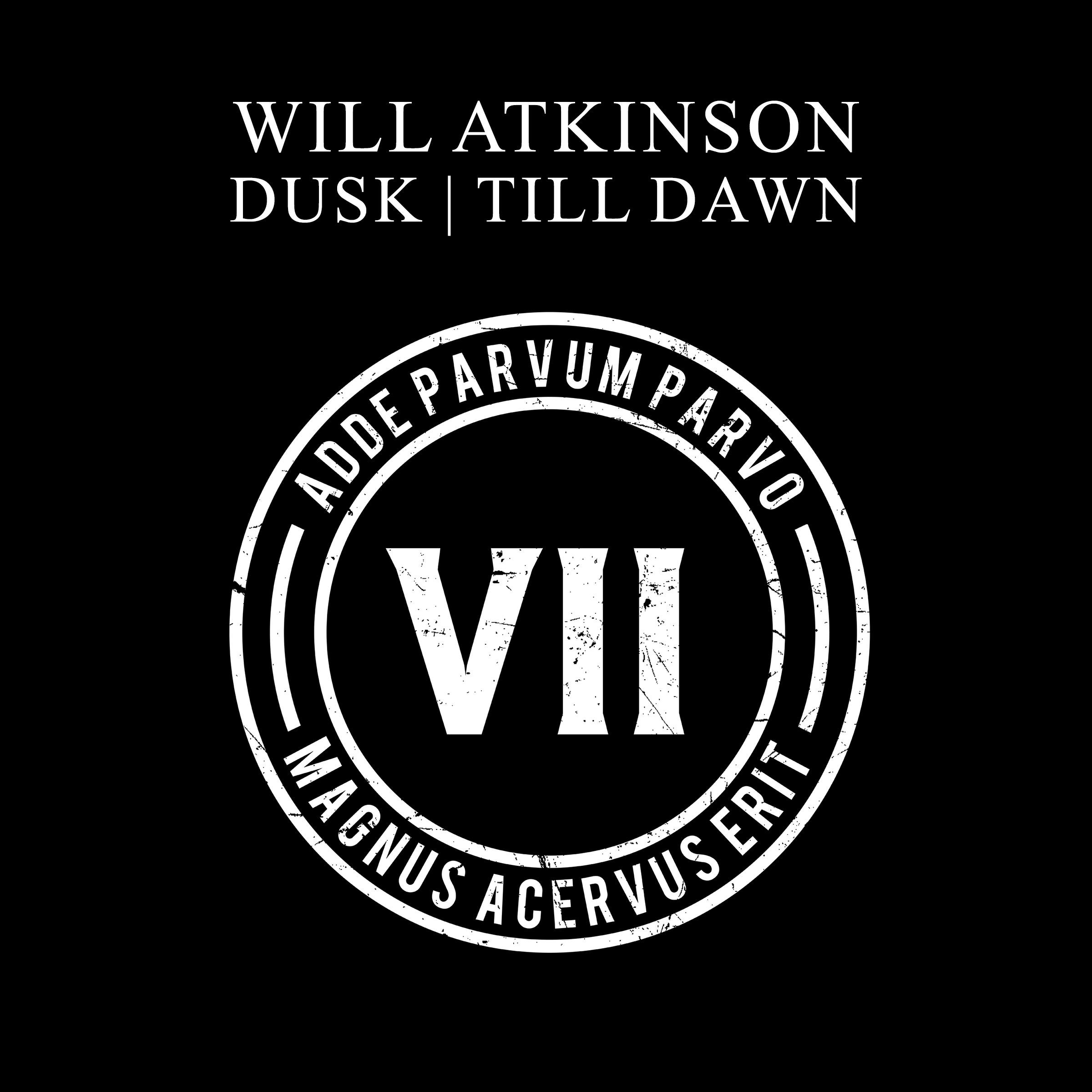 Dusk + Till Dawn