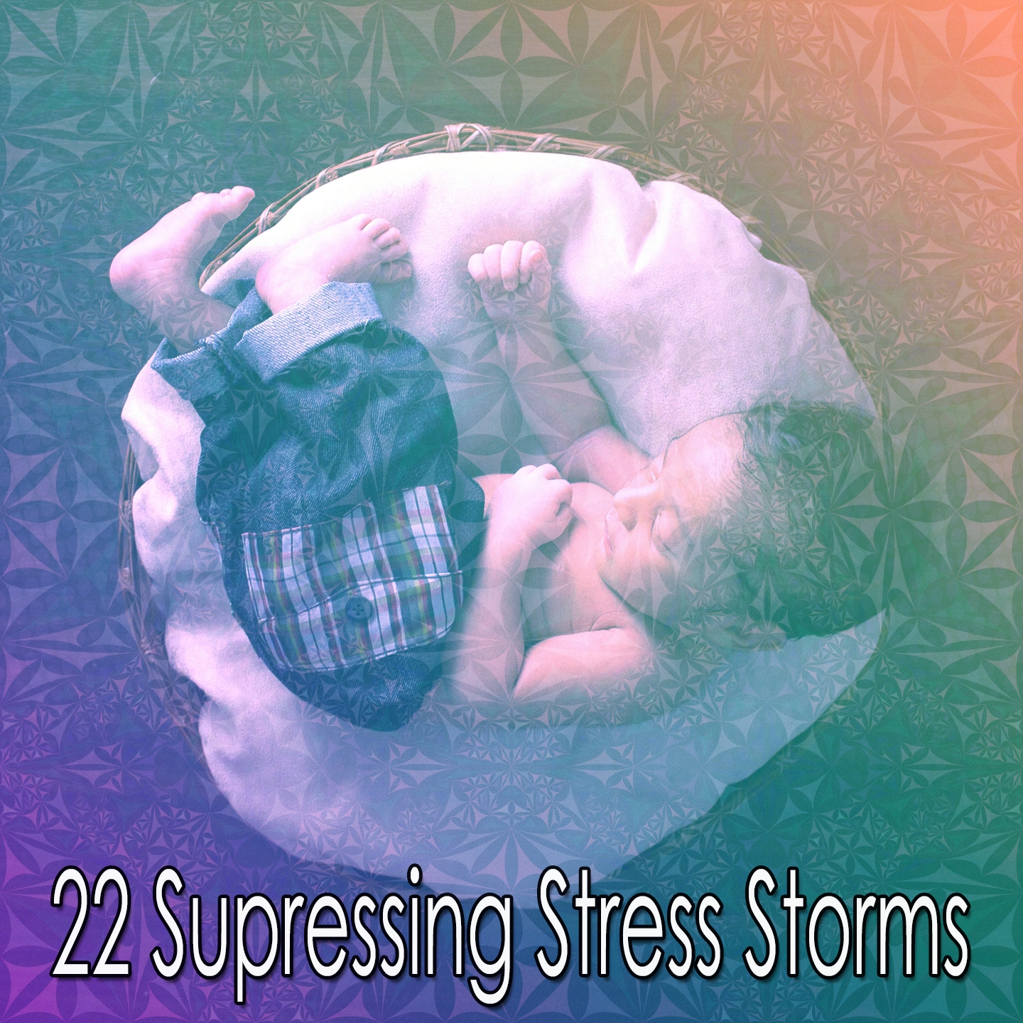 22 Supressing Stress Storms