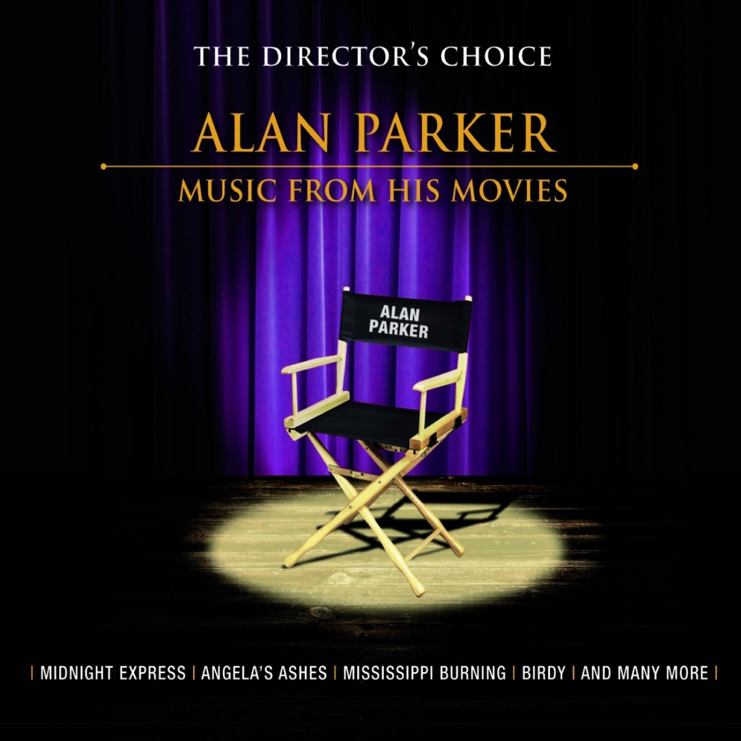 The Director's Choice: Alan Parker - Music from His Movies