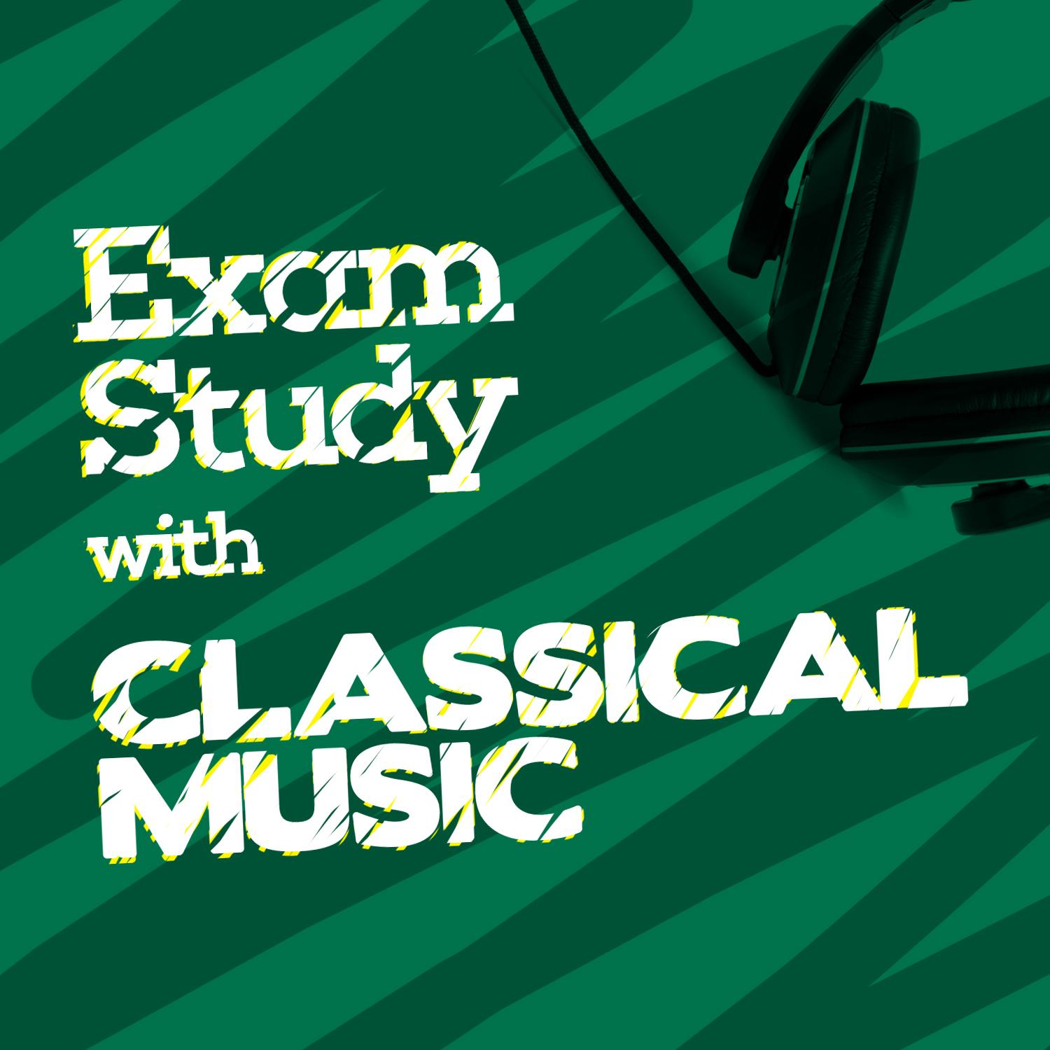 Exam Study with Classical Music