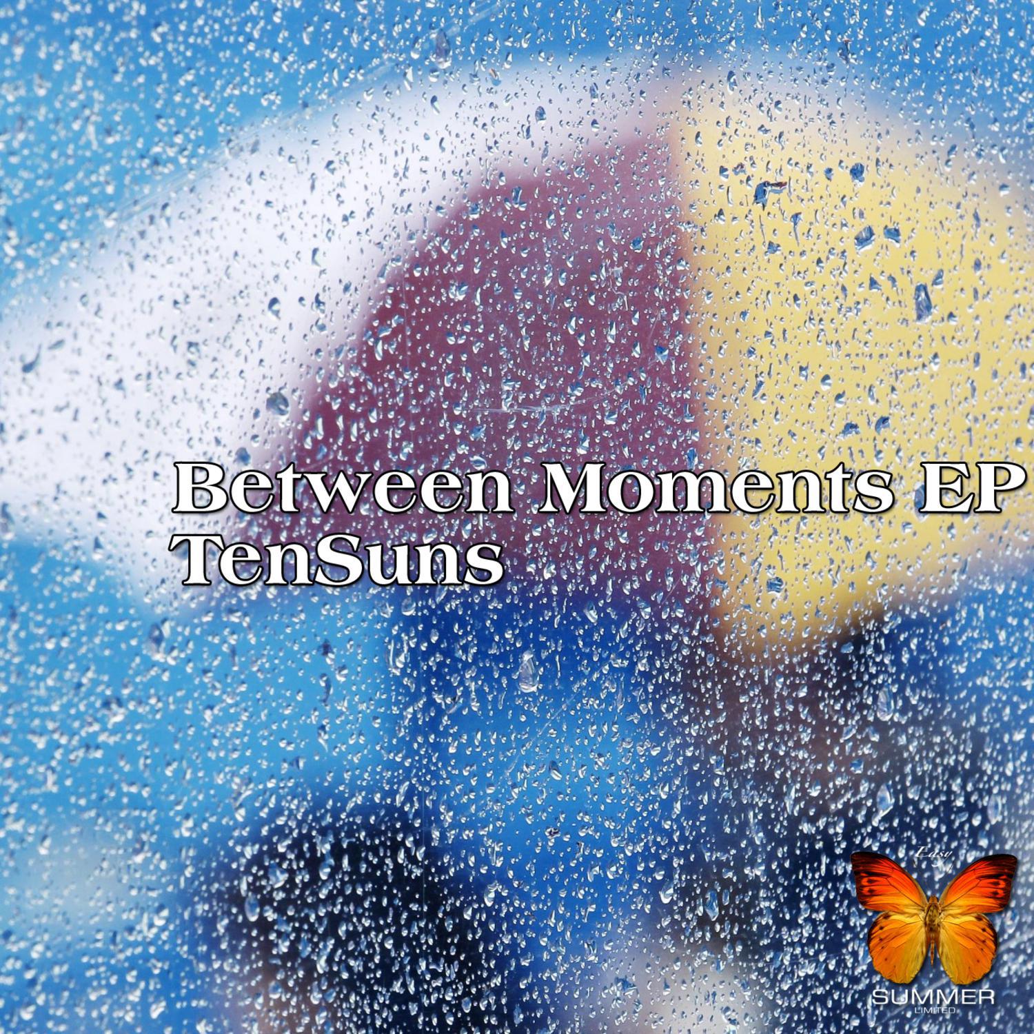 Between Moments EP