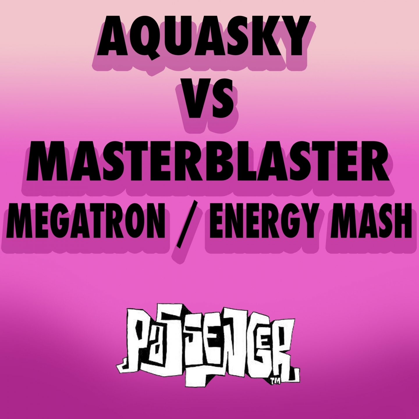 Energy Mash (Aquasky vs. Masterblaster)