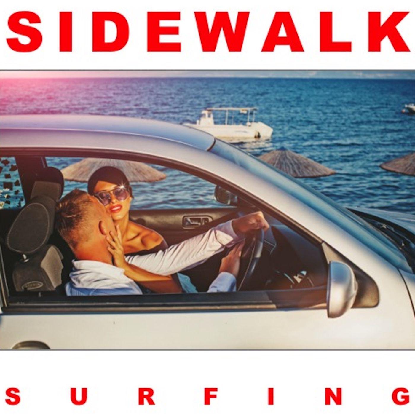 Sidewalk Surfin'