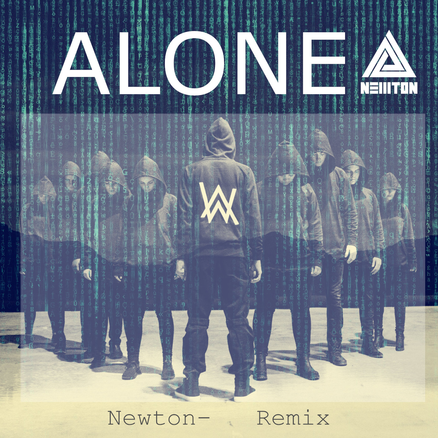 Alone（Newton- Remix）