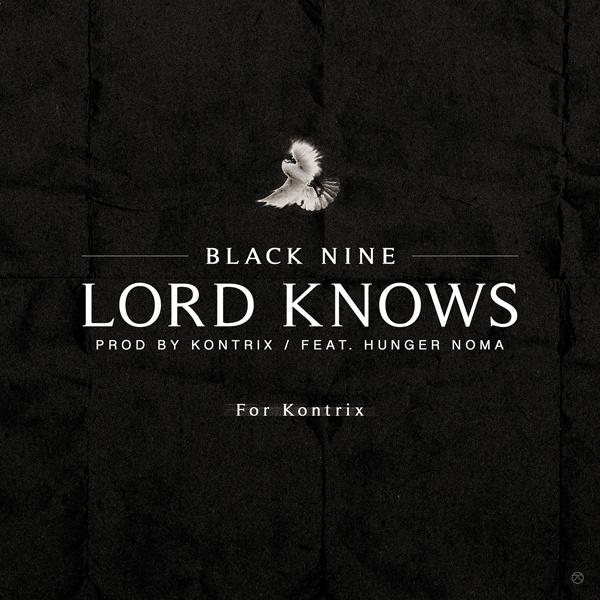 Lord Knows (For Kontrix)