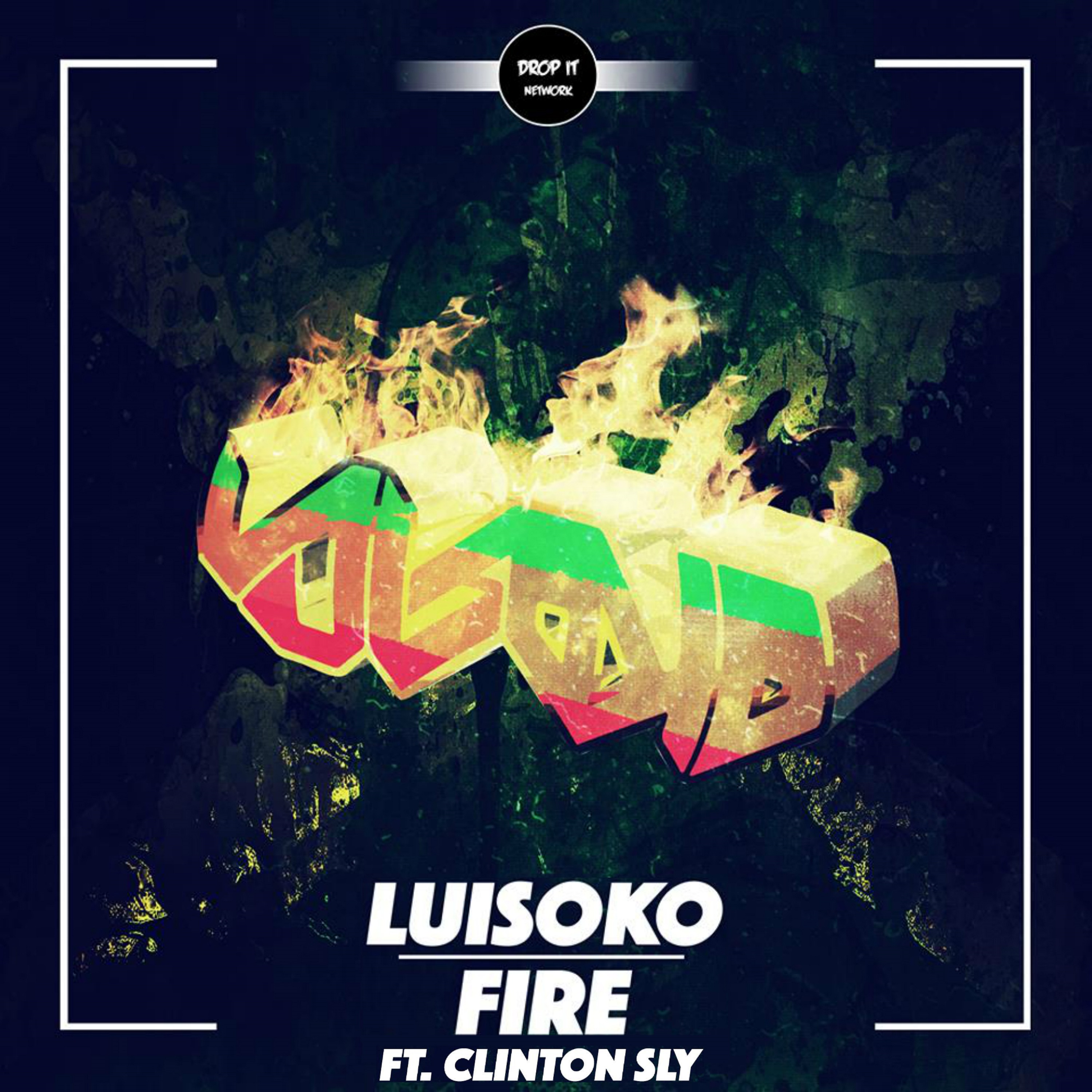 Fire (Feat. Clinton Sly)