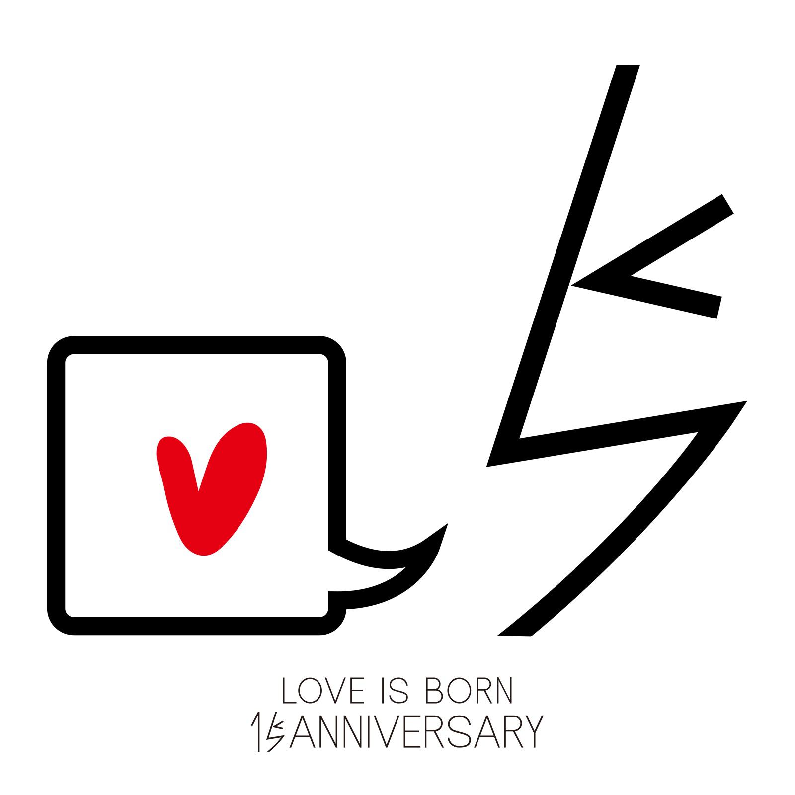 Single Collection：LOVE IS BORN ~15th Anniversary 2018~