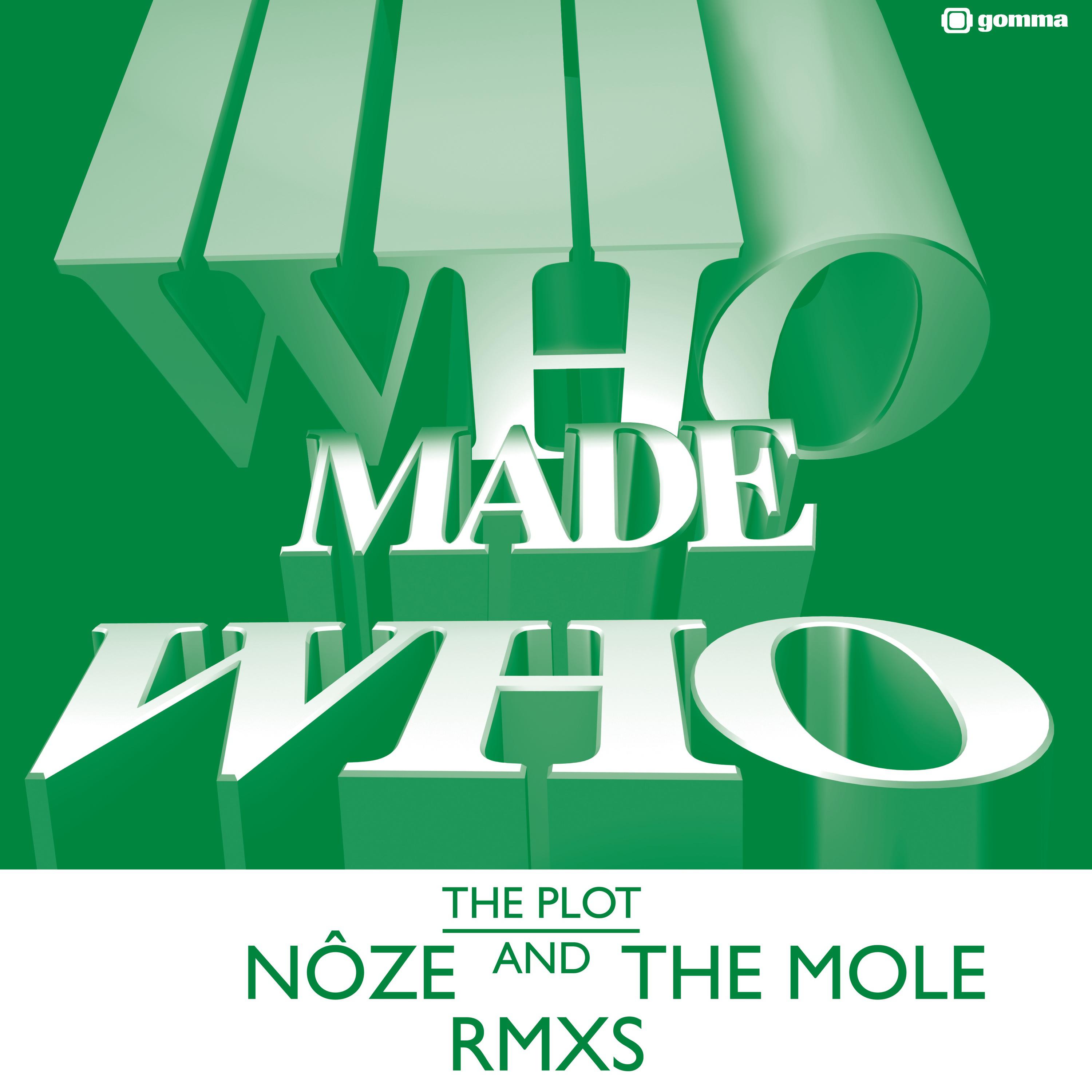 The Plot (Noze Remix)