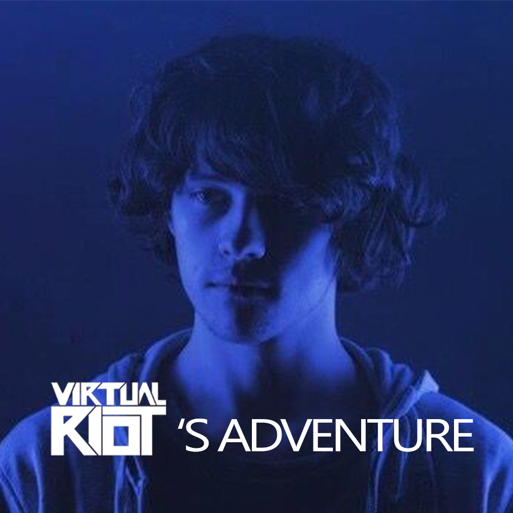 Virtual Riot's Adventure