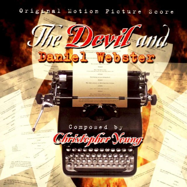 The Devil And Daniel Webster (Original Motion Picture Score)