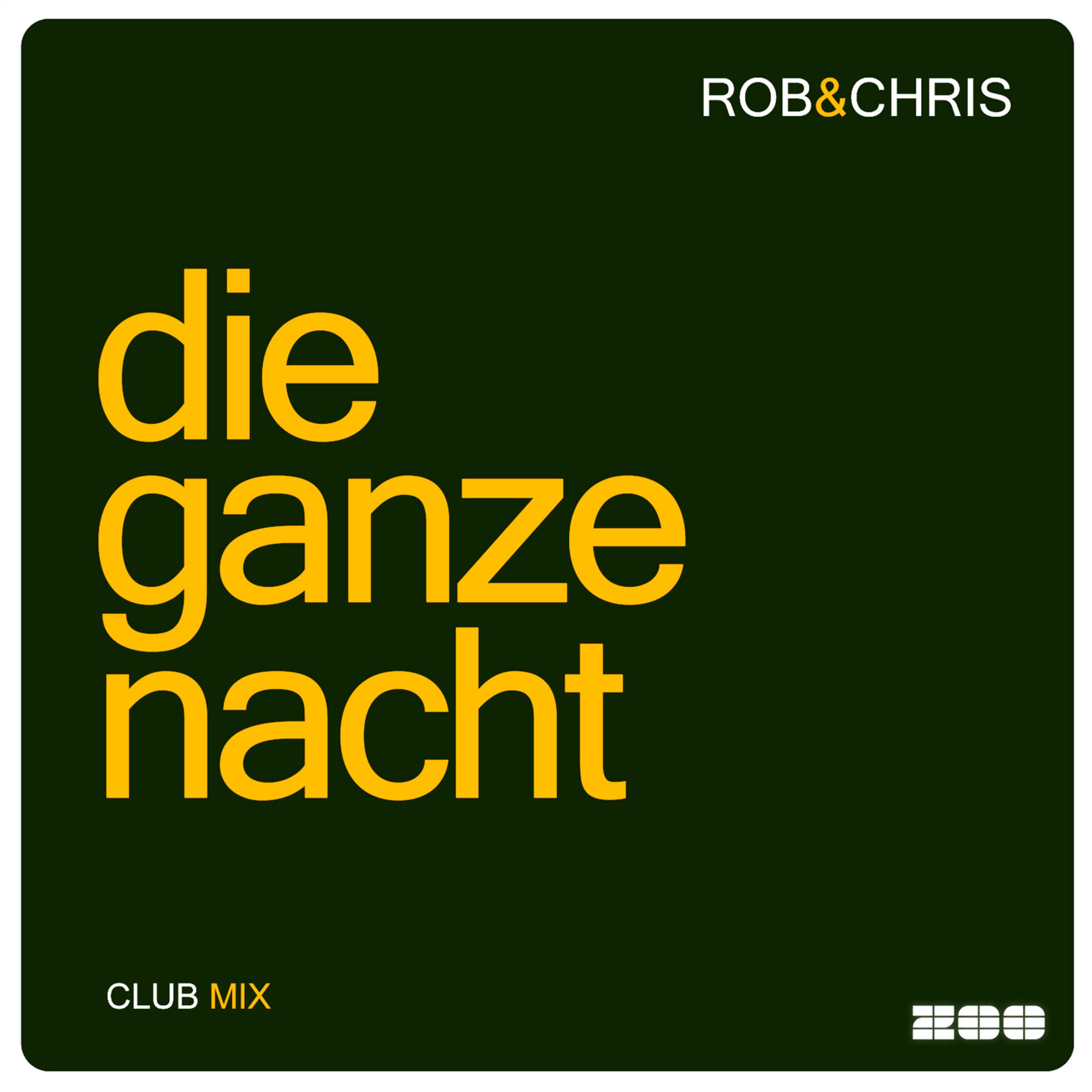 Die Ganze Nacht (Club Mix)