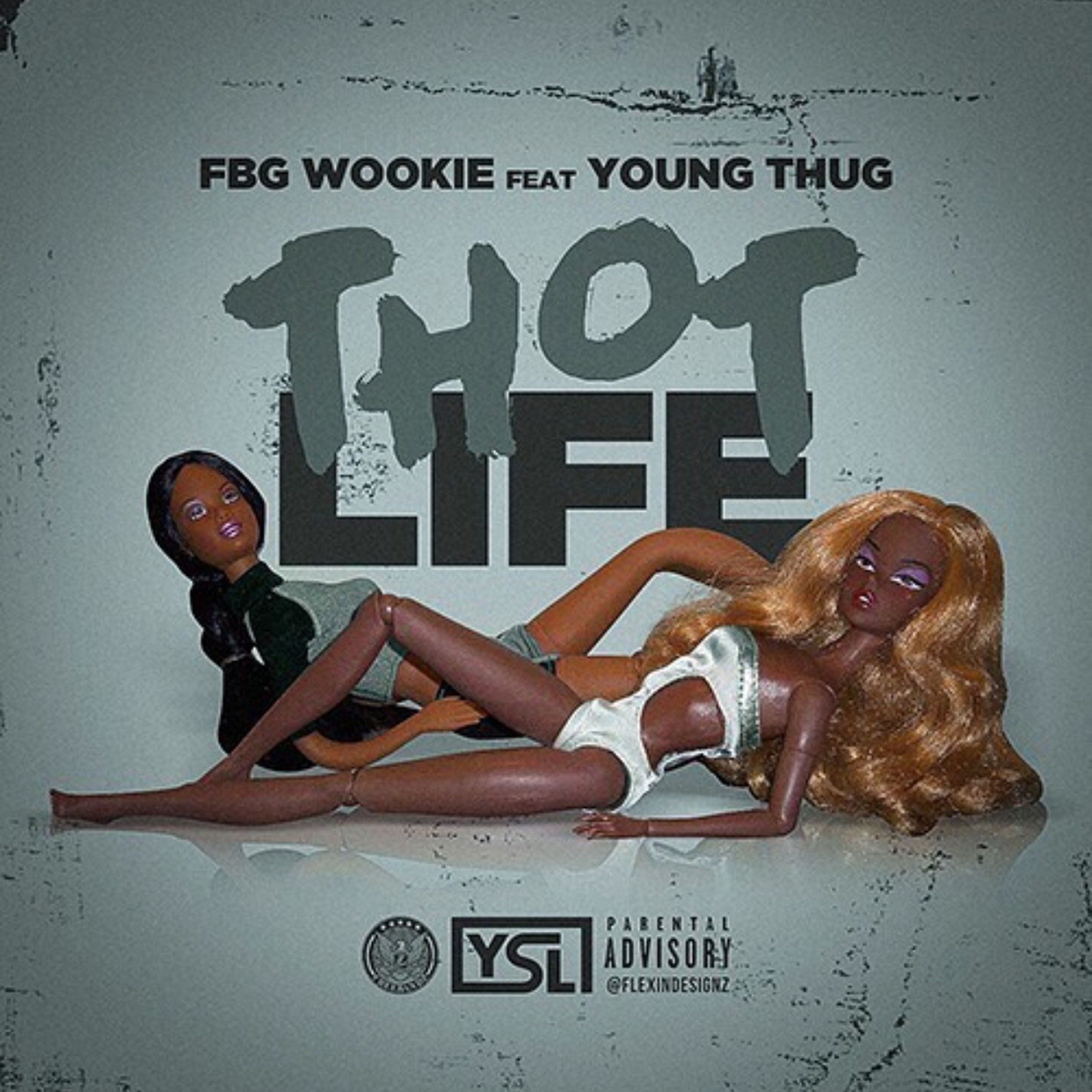 Thot Life (feat. Young Thug)