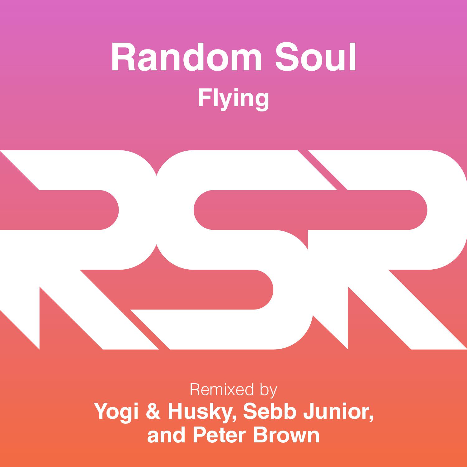 Flying (Yogi & Husky's RSR Dub)